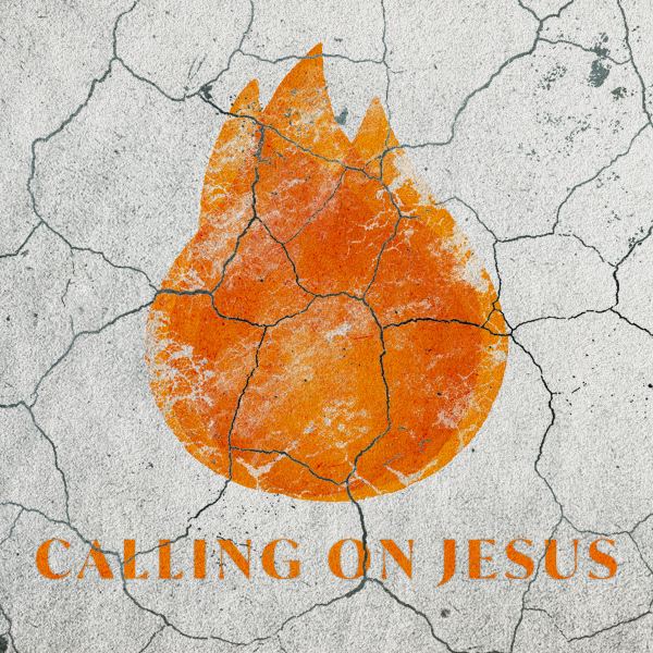 Calling On Jesus - Live