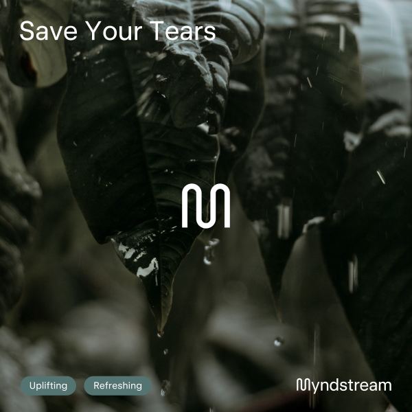 Save Your Tears