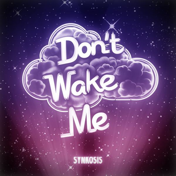 Don't Wake Me