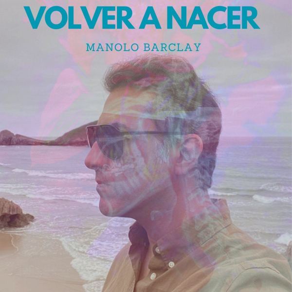 Volver a nacer