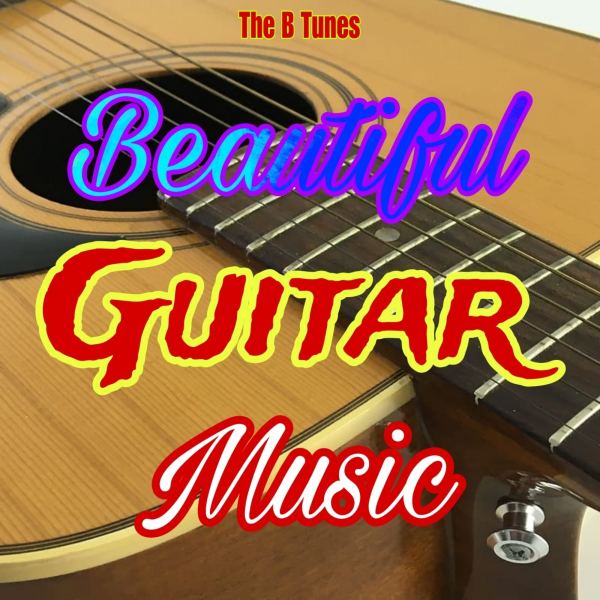 Beautiful Guitar Music