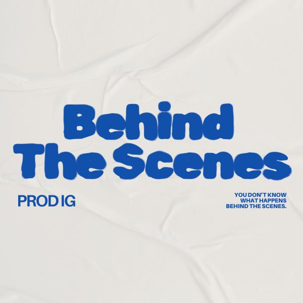 Behind The Scenes