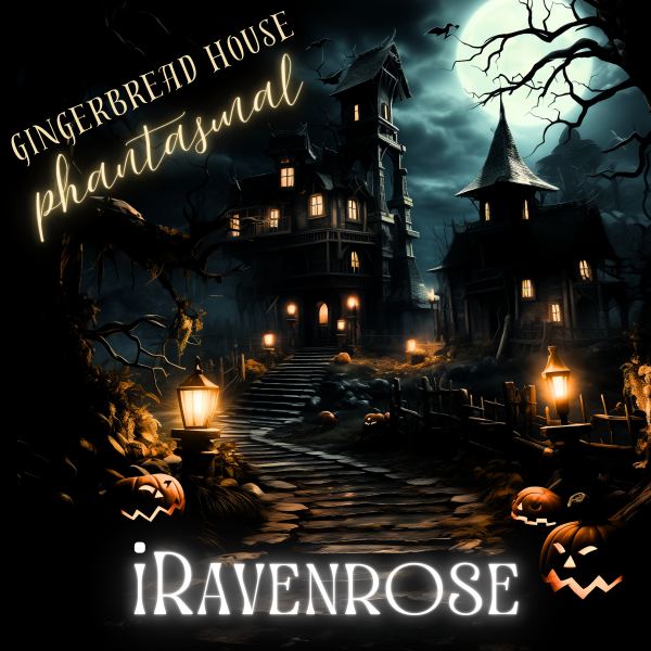 Gingerbread House (Phantasmal)