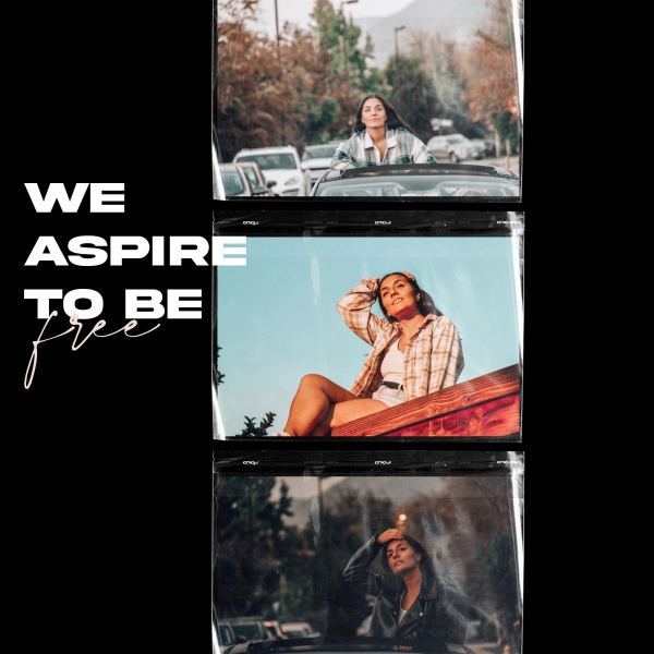 We Aspire to Be Free