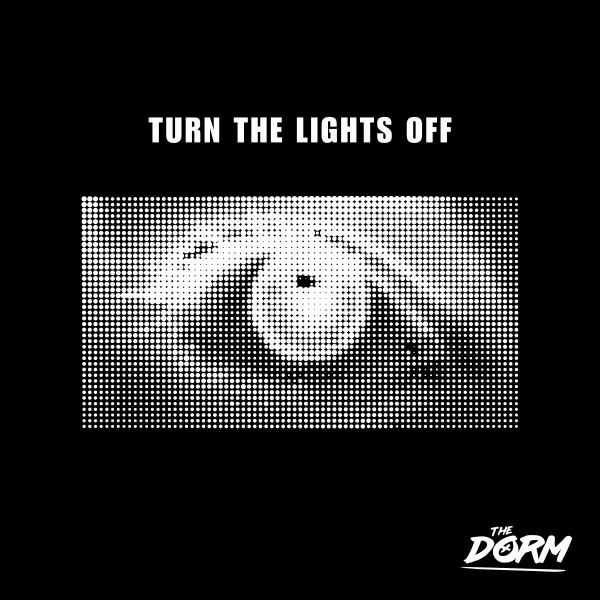 Turn The Lights Off - Extended