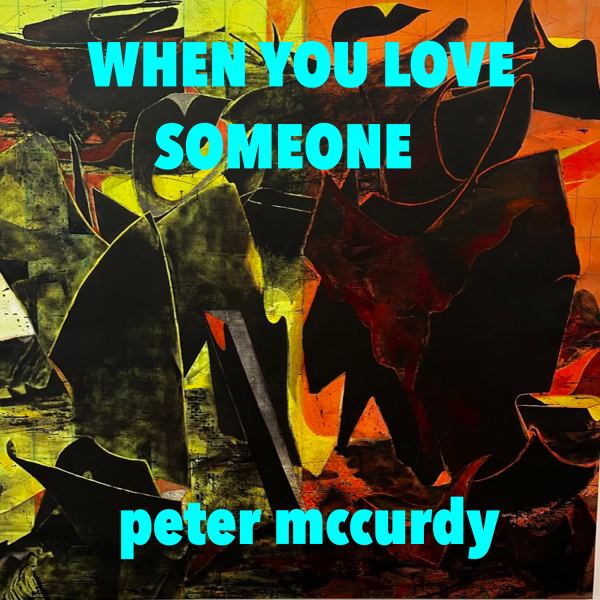 WHEN YOU LOVE SOMEONE