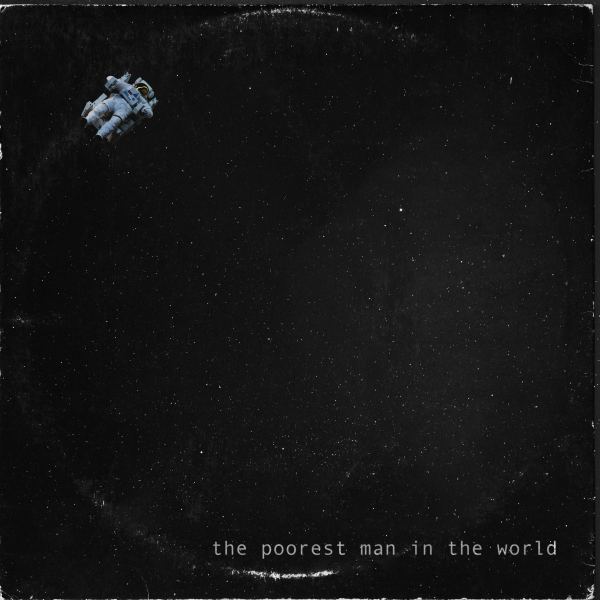 The Poorest Man in the World