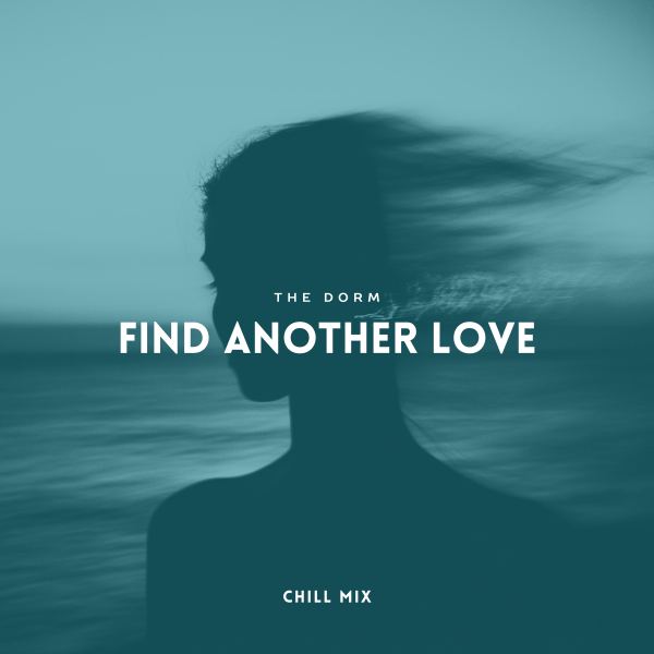 Find Another Love - Chill Mix