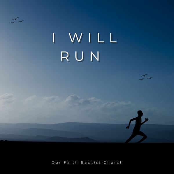 I Will Run