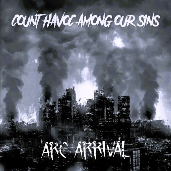 Count Havoc Among our Sins - Remix