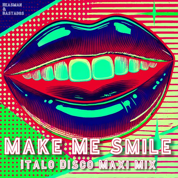 Make Me Smile - Italo Disco Maxi Mix