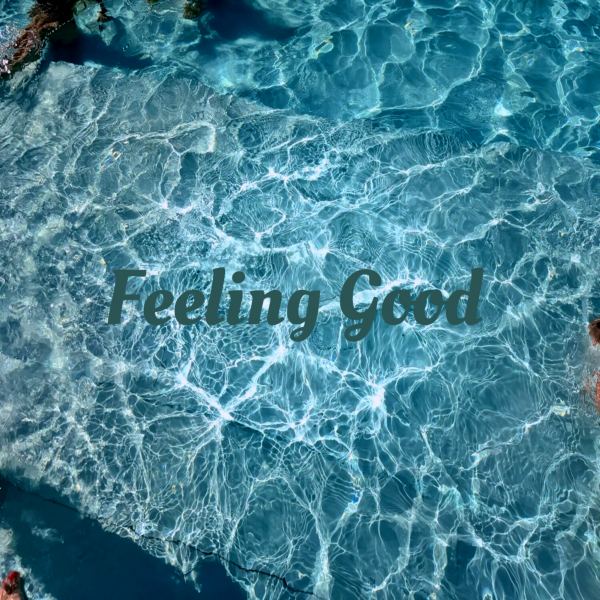 Feeling Good