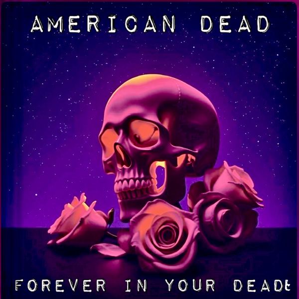 Forever in Your DEADt