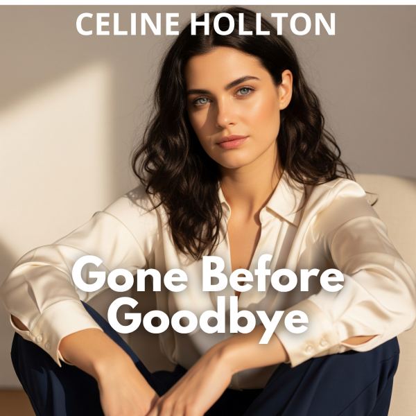 Gone Before Goodbye