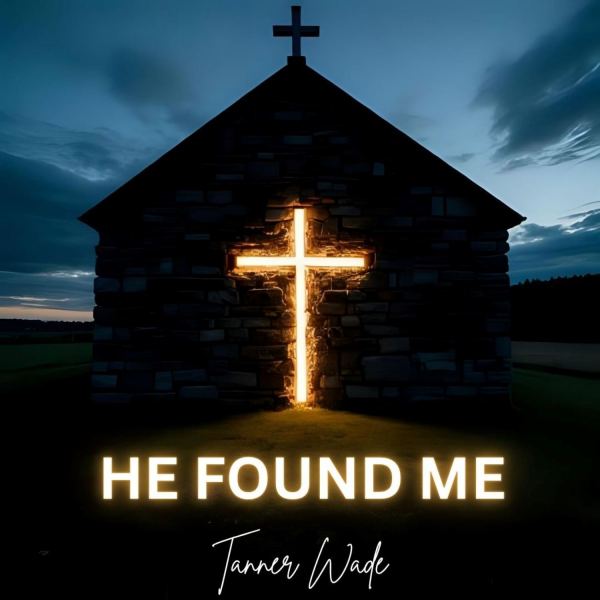 He Found Me