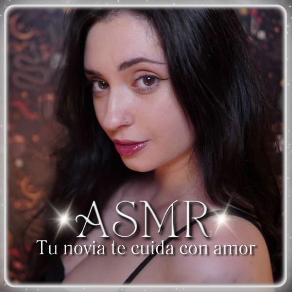 ASMR Tu novia te cuida con amor
