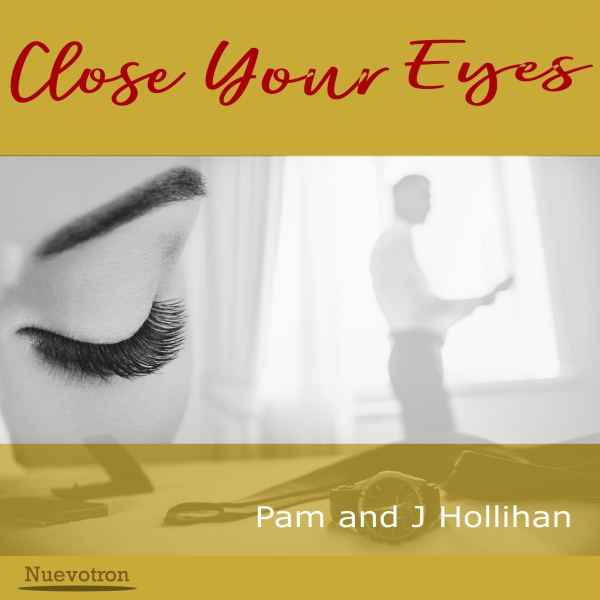Close Your Eyes