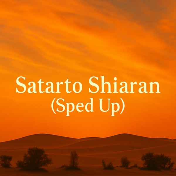 Satarto Shiaran - Sped Up