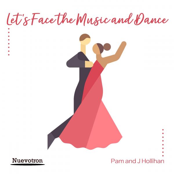 Let's Face the Music and Dance