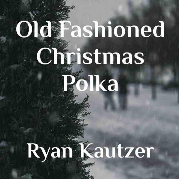Old Fashioned Christmas Polka