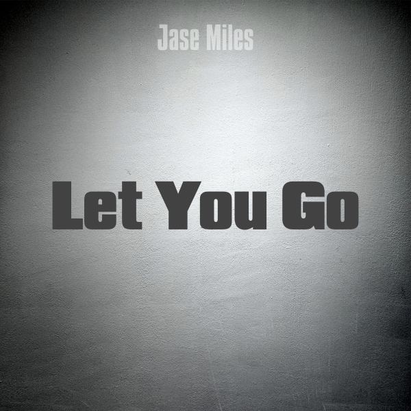 Let You Go