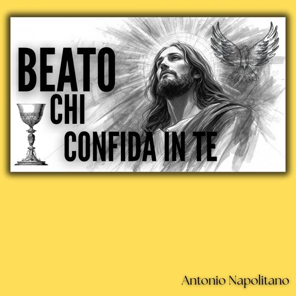 Beato chi confida in te