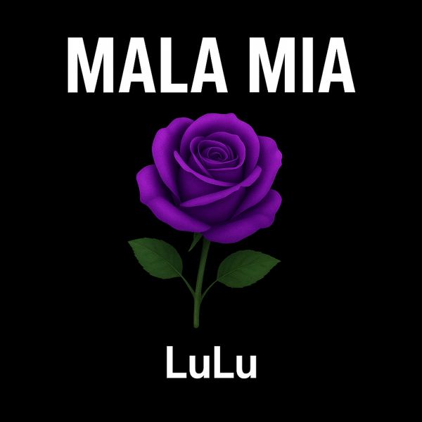 MALA MIA
