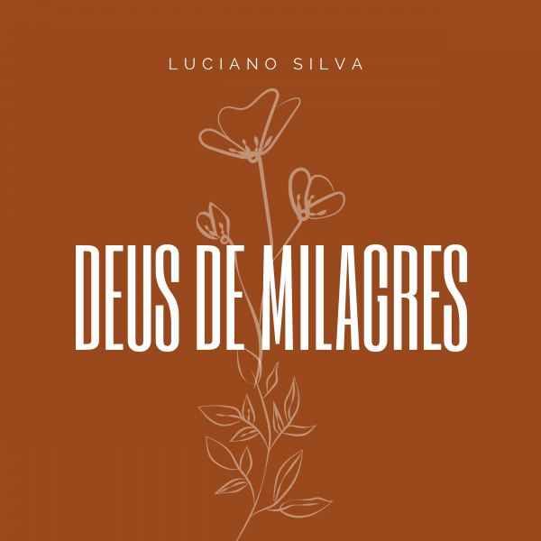 Deus de Milagres