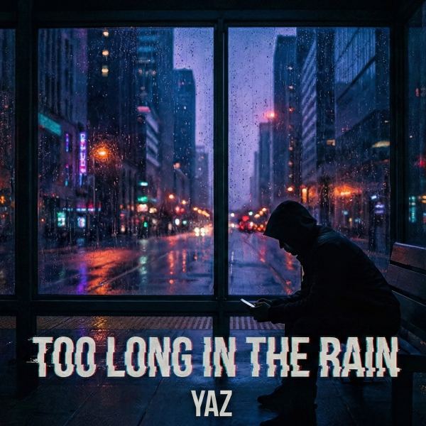 Too Long in the rain