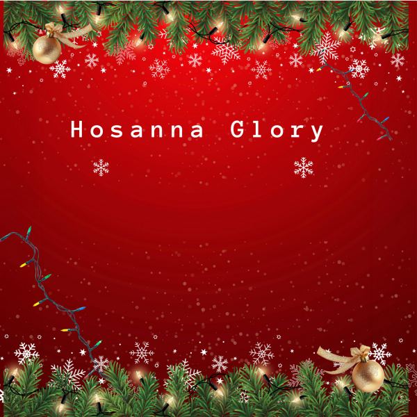 Hosanna Glory
