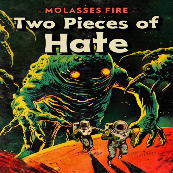 Two Pieces Of Hate