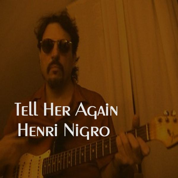 Tell Her Again