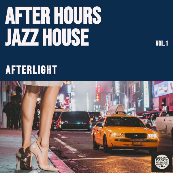 After Hours Jazz House Vol.1 - Instrumental