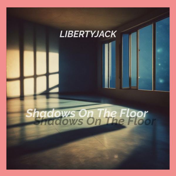 Shadows On The Floor