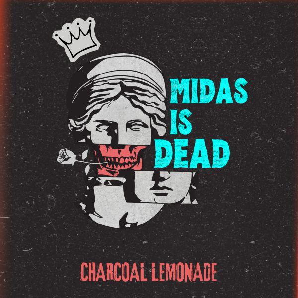 Midas Is Dead