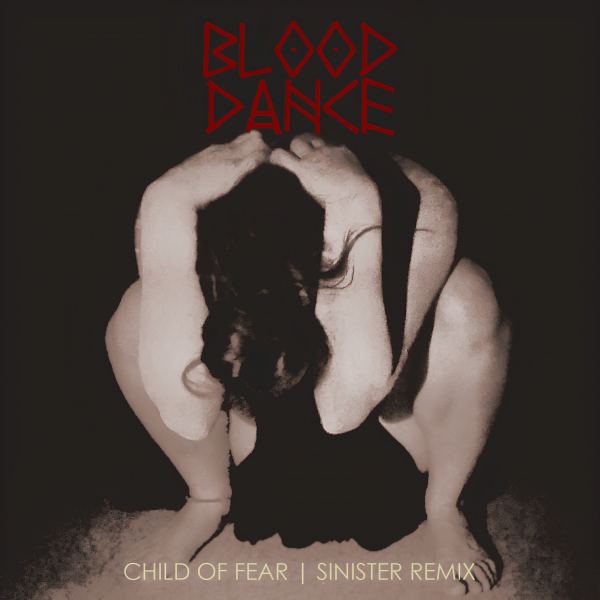 Child of Fear - Sinister Remix