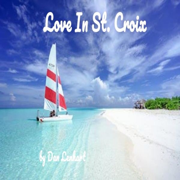 Love In St. Croix