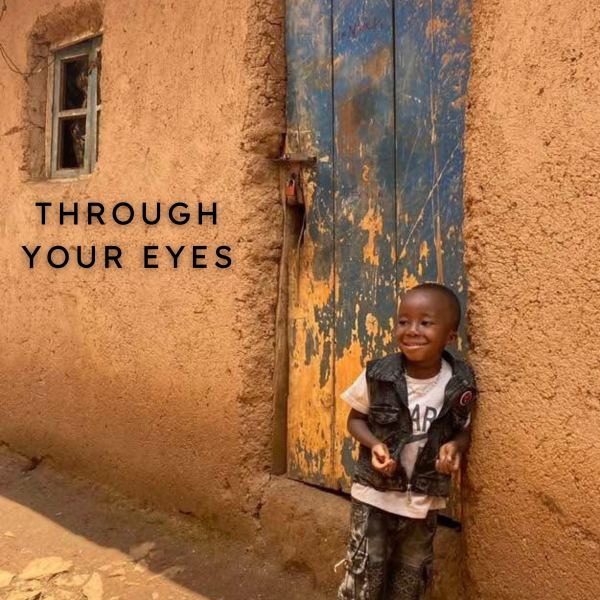 Through Your Eyes - Remix