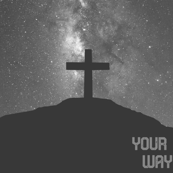 YOUR WAY