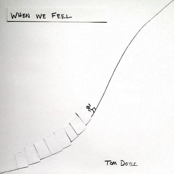When We Feel