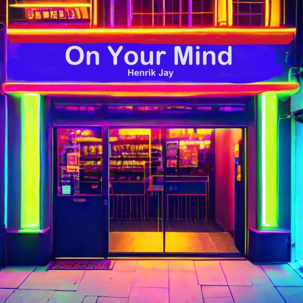 On Your Mind