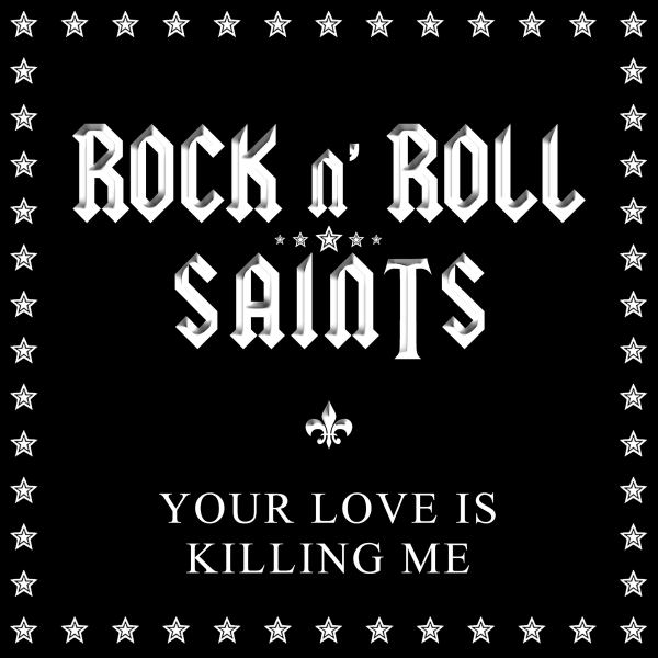 Your Love is Killing Me