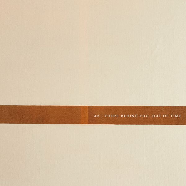 There Behind You, Out of Time