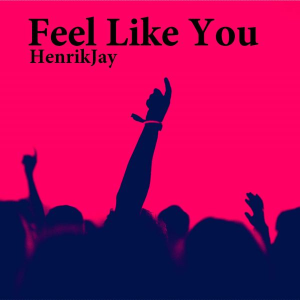 Feel Like You