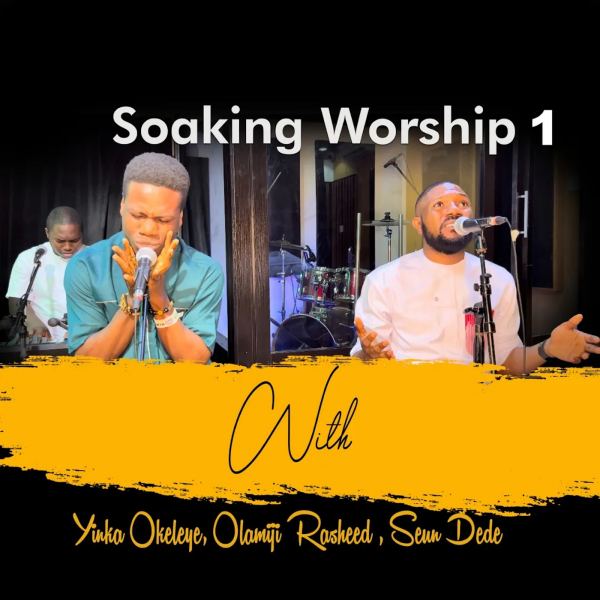 Soaking Worship (Pt.1)