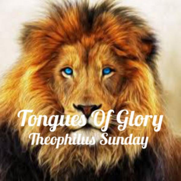 Tongues of Glory