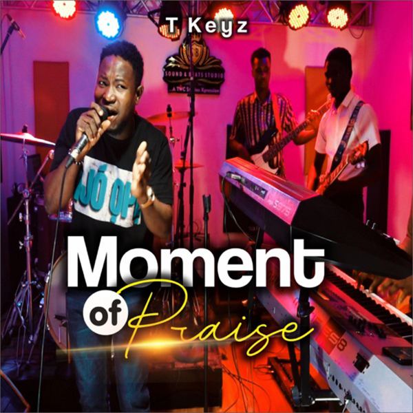 Moment Of Praise