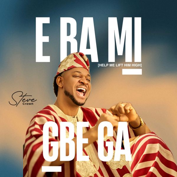 E Ba Mi Gbe Ga