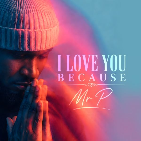 I Love You Because