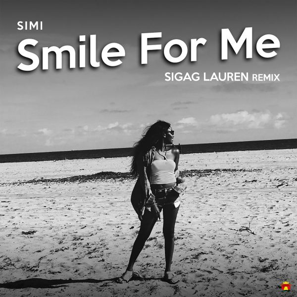 Smile For Me - Sigag Lauren Remix